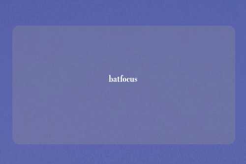 batfocus